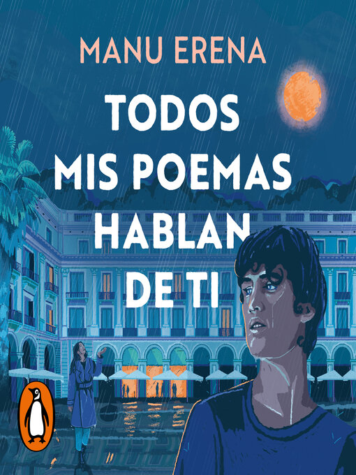 Title details for Todos mis poemas hablan de ti by Manu Erena - Available